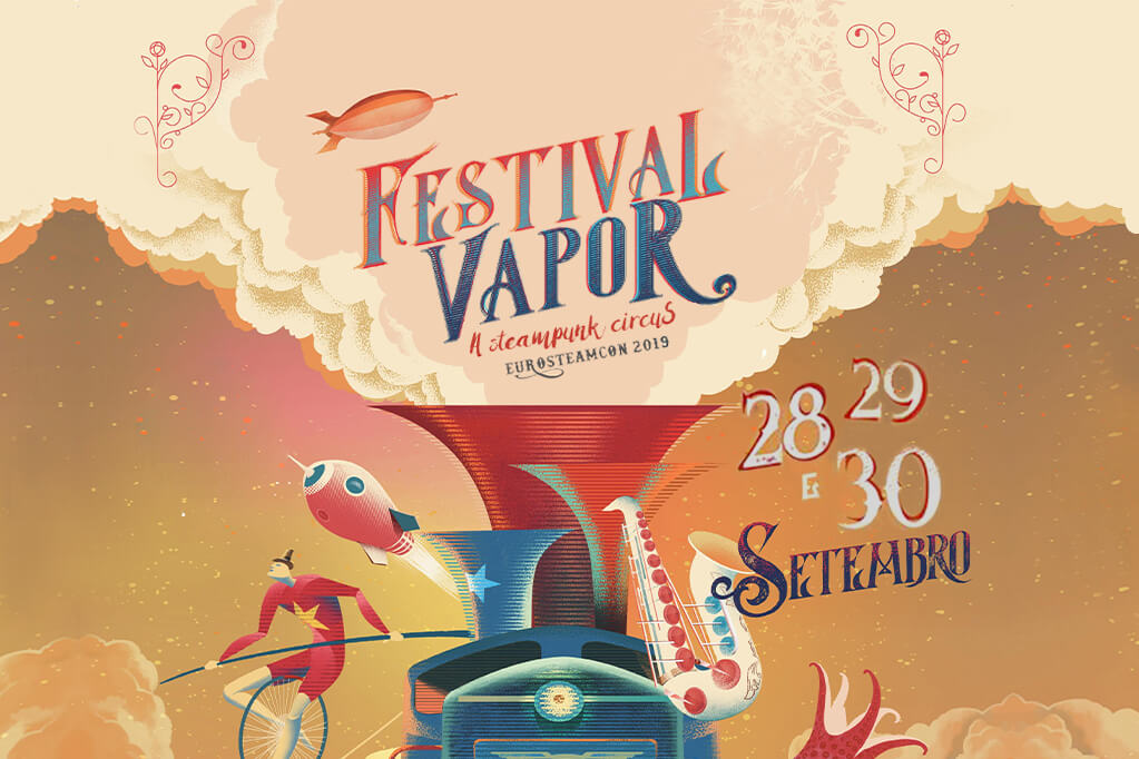Festival Vapor Steampunk Circus dias 28, 29 e 30 de Setembro