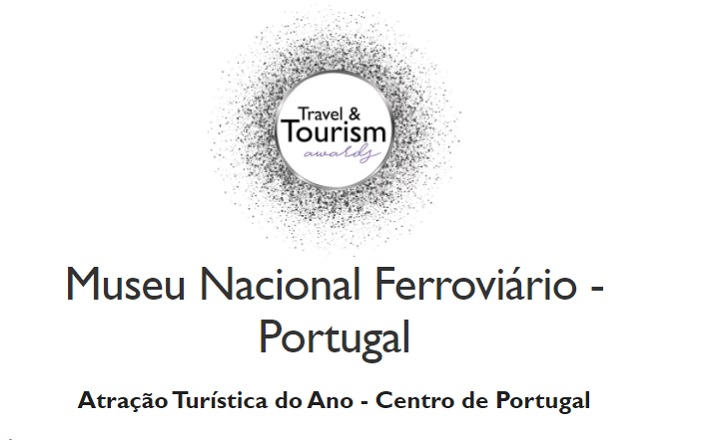 Museu Nacional Ferroviário distinguido com prémio Atração Turística do Ano